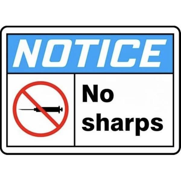 Accuform OSHA NOTICE SAFETYNO SHARPS 10 in x MBHZ803VA MBHZ803VA - main